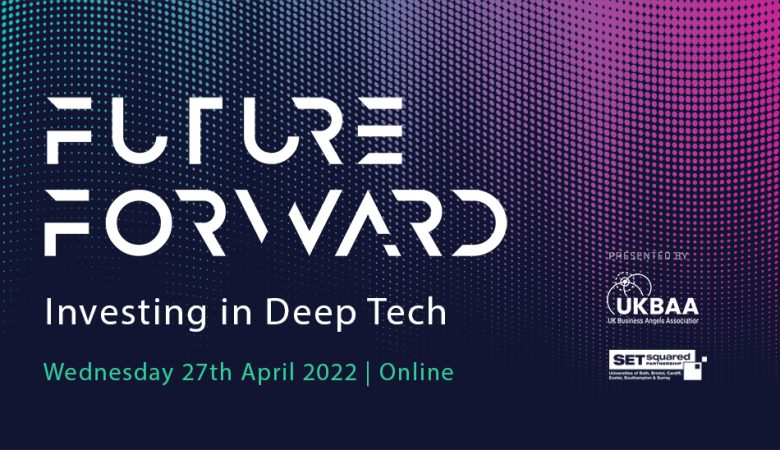 Future Forward: Investing in Deep Tech
