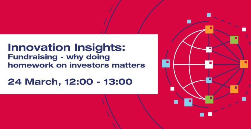 Innovation Insights: Fundraising – why doing homework on investors matters